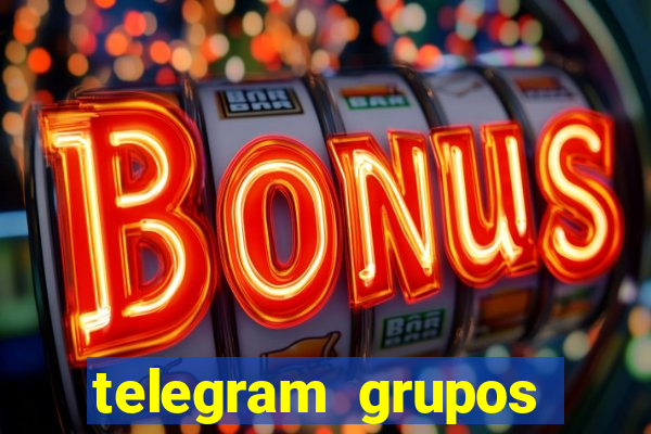 telegram grupos pode tudo